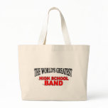 The World's Greatest High School Band bags
