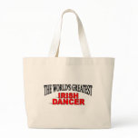 The World's Greatest Irish Dancer bags