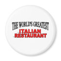 The World's Greatest Italian Restaurant magnets