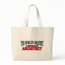 The World's Greatest Landscape Architect Bags