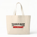 The World's Greatest Merchant bags