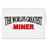 The World's Greatest Miner Card