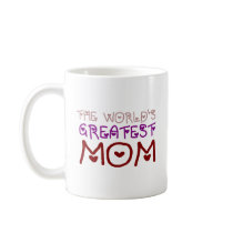 The World's Greatest Mum (Mother's Day & Birthday) Mugs