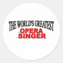 The World's Greatest Opera Singer Stickers