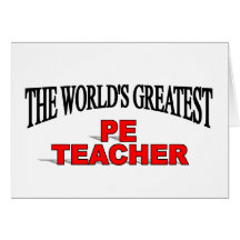 The World's Greatest PE Teacher Cards