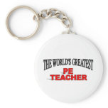 The World's Greatest PE Teacher keychains