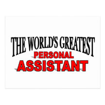 The World's Greatest Personal Assistant Post Card