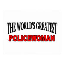 The World's Greatest Policewoman Post Card