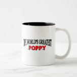 The World's Greatest Poppy Coffee Mugs