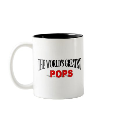 The World's Greatest Pops Coffee Mugs by theworldsgreatest