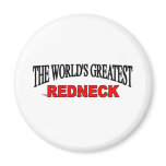 The World's Greatest Redneck magnets