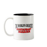 The World's Greatest Restaurant Manager mugs