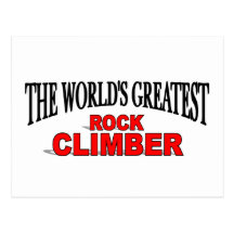 The World's Greatest Rock Climber Post Cards