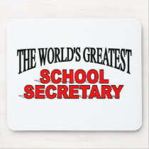 The World's Greatest School Secretary Mouse Mat