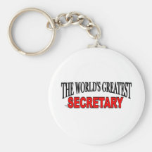 The World's Greatest Secretary Keychains