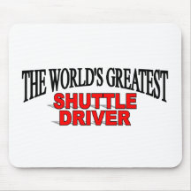 The World's Greatest Shuttle Driver Mouse Pads
