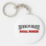 The World's Greatest Social Worker Key Chain