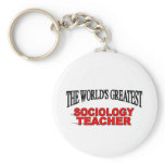 The World's Greatest Sociology Teacher keychains