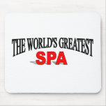 The World's Greatest Spa mousepads