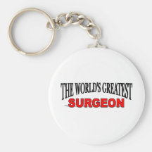 The World's Greatest Surgeon Key Chains