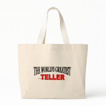 The World's Greatest Teller Canvas Bag