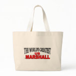 The World's Greatest US Marshall bags