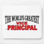 The World's Greatest Vice Principal Mouse Pads