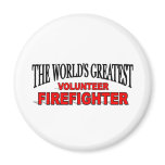 The World's Greatest Volunteer Firefighter magnets