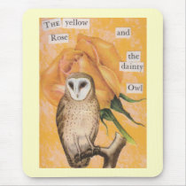 The Yellow Rose, and the Dainty Owl Mouse Pads