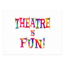 Theatre is Fun Post Card