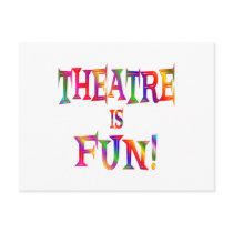 Theatre is Fun Post Card
