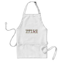 Theatre is Life Apron