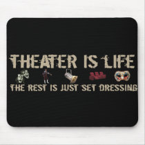 Theatre Is Life