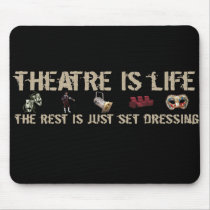 Theatre is Life