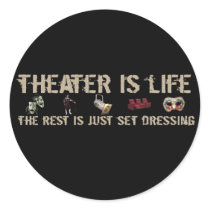 Theatre Is Life