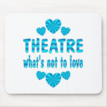 THEATRE LOVE MOUSEPAD