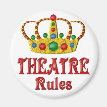 THEATRE RULES REFRIGERATOR MAGNET