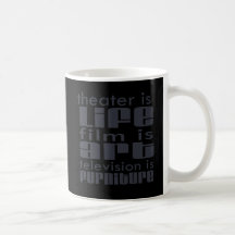 Theatre vs Film vs TV Coffee Mugs
