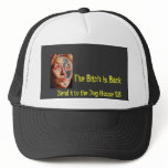 thebitchisback, The Bitch is Back, Send it to t... hats