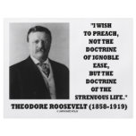 Theodore Roosevelt Doctrine Strenuous Life flyers
