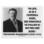 Theodore Roosevelt Life Football Game Hit Line flyers