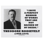Theodore Roosevelt Perfect Horror Words Deeds flyers