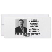 Theodore Roosevelt Perfect Horror Words Deeds
