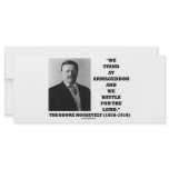 Theodore Roosevelt Stand At Armageddon Battle Lord rack cards