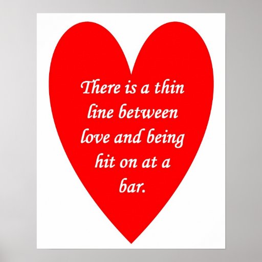 there-is-a-thin-line-between-love-and print