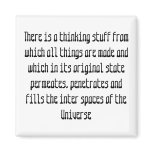 There is a thinking stuff from whi... - Customised magnets