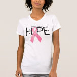 "There is Always HOPE" t-shirts