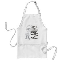 There is no greater detachment than what we live.. aprons