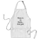 There is no Pants... Just alot of Penis!!! aprons