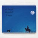 There shall be peace mousepads